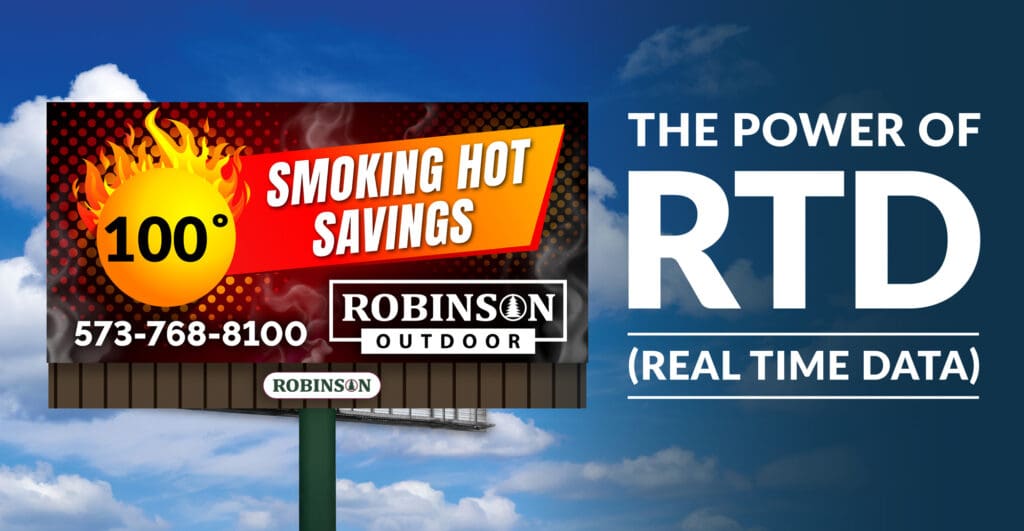 Digital billboard featuring Robinson Outdoor branding, showcasing real-time data (RTD) temperature integration.